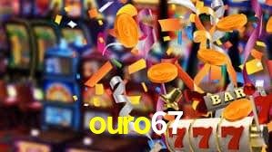 ouro67,ouro67.com