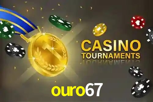 ouro67 - App Features